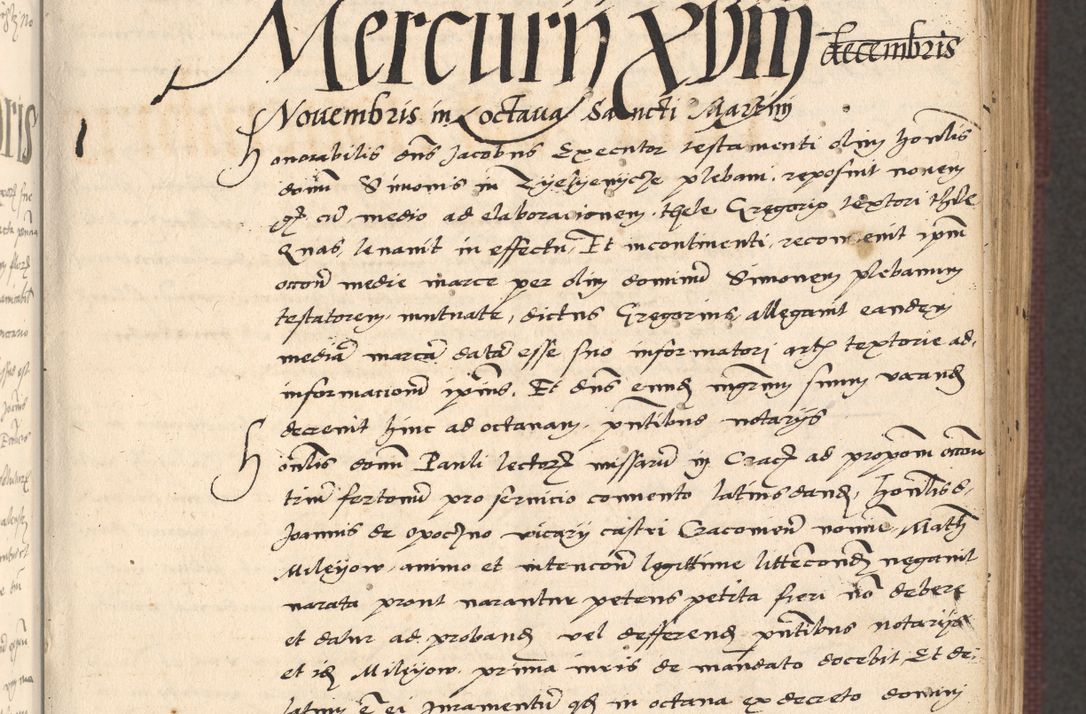 Zdjęcie nr 31 dla obiektu archiwalnego: Acta actorum, obligacionum sententiarumque tam interlocutoriarum quam diffinitivarum coram reverendo domino Thoma Roschnowsky canonico et officiali Cracoviensi generali ad annum Domini 1534, indicione septima, pontificatus sanctissimi in Christo patris domini et domini Clementis pape septimi, anno ipsius undecimo vel alias, ut dicitur vacante sede apostolica feliciter continuantur