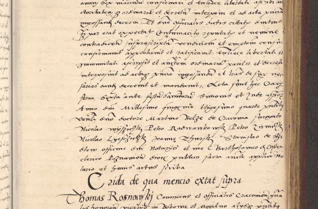 Zdjęcie nr 19 dla obiektu archiwalnego: Acta actorum, obligacionum sententiarumque tam interlocutoriarum quam diffinitivarum coram reverendo domino Thoma Roschnowsky canonico et officiali Cracoviensi generali ad annum Domini 1534, indicione septima, pontificatus sanctissimi in Christo patris domini et domini Clementis pape septimi, anno ipsius undecimo vel alias, ut dicitur vacante sede apostolica feliciter continuantur