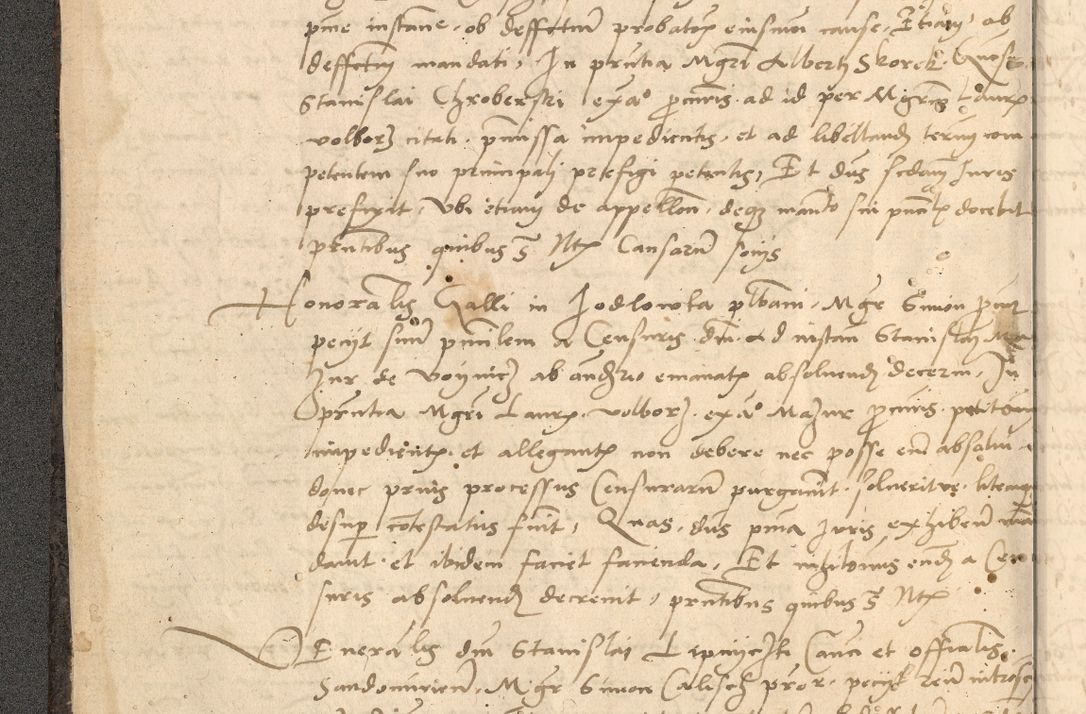 Zdjęcie nr 7 dla obiektu archiwalnego: Acta actorum causarum, sentenciarum et obligationum coram reverendo patre domino Thoma Roznowski canonico et reverendissimi in Christo patris et domini domini Patri Dei gratia Cracoviensis. Sabbato, 26 Octobris in ecclesiam suam solenniter recepti officialis generalis Cracoviensis dinita administratura, qua fungebatur post mortem reverendissimi olim felicis recordationis domini Joannis Choiecki episcopi Cracoviensis et Regni Polonie cancelarii anno presenti currenti videlicet 1538, die 11 Marcii Piotrcovie in comiciis celebratis circiter 23 horam defuncti sepulto corpore nona eiusdemque obsequiis X respective Aprilis peractis electo sub indictione XI, pontificatu vero sanctissimi in Christo patris et domini nostri domini Pauli divina providencia pape tercii foeliciter moderni, anno quarto, incepta felicibus auspiciis continuantur ordine processu infrascripto