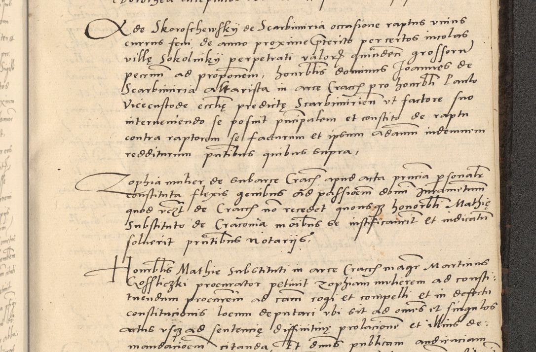 Zdjęcie nr 938 dla obiektu archiwalnego: Acta actorum causarum, sentenciarum et obligationum coram reverendo patre domino Thoma Roznowski canonico et reverendissimi in Christo patris et domini domini Patri Dei gratia Cracoviensis. Sabbato, 26 Octobris in ecclesiam suam solenniter recepti officialis generalis Cracoviensis dinita administratura, qua fungebatur post mortem reverendissimi olim felicis recordationis domini Joannis Choiecki episcopi Cracoviensis et Regni Polonie cancelarii anno presenti currenti videlicet 1538, die 11 Marcii Piotrcovie in comiciis celebratis circiter 23 horam defuncti sepulto corpore nona eiusdemque obsequiis X respective Aprilis peractis electo sub indictione XI, pontificatu vero sanctissimi in Christo patris et domini nostri domini Pauli divina providencia pape tercii foeliciter moderni, anno quarto, incepta felicibus auspiciis continuantur ordine processu infrascripto