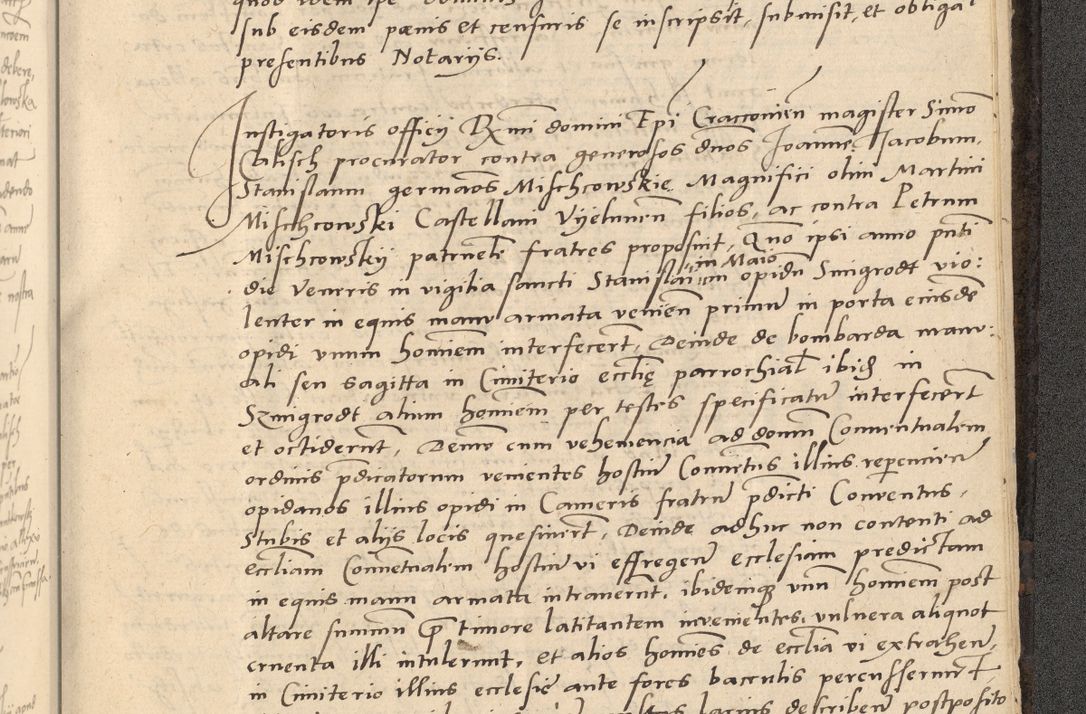 Zdjęcie nr 934 dla obiektu archiwalnego: Acta actorum causarum, sentenciarum et obligationum coram reverendo patre domino Thoma Roznowski canonico et reverendissimi in Christo patris et domini domini Patri Dei gratia Cracoviensis. Sabbato, 26 Octobris in ecclesiam suam solenniter recepti officialis generalis Cracoviensis dinita administratura, qua fungebatur post mortem reverendissimi olim felicis recordationis domini Joannis Choiecki episcopi Cracoviensis et Regni Polonie cancelarii anno presenti currenti videlicet 1538, die 11 Marcii Piotrcovie in comiciis celebratis circiter 23 horam defuncti sepulto corpore nona eiusdemque obsequiis X respective Aprilis peractis electo sub indictione XI, pontificatu vero sanctissimi in Christo patris et domini nostri domini Pauli divina providencia pape tercii foeliciter moderni, anno quarto, incepta felicibus auspiciis continuantur ordine processu infrascripto