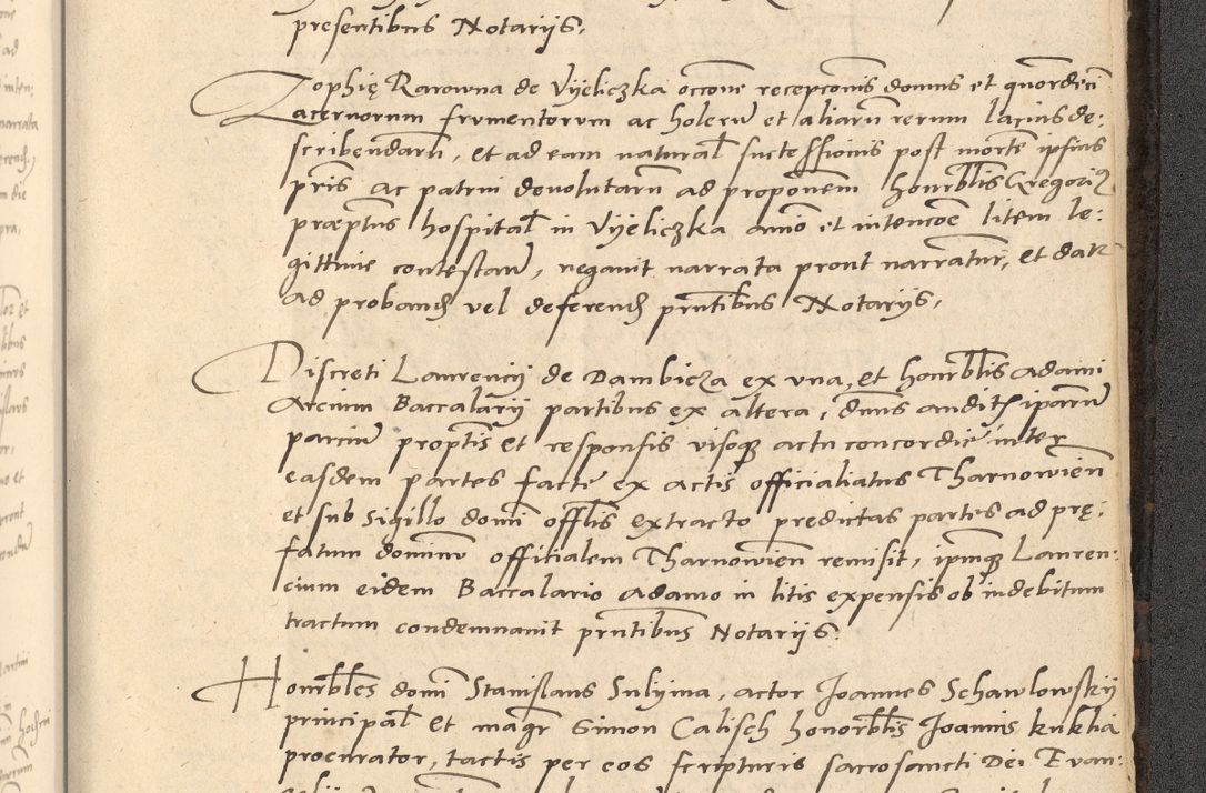 Zdjęcie nr 926 dla obiektu archiwalnego: Acta actorum causarum, sentenciarum et obligationum coram reverendo patre domino Thoma Roznowski canonico et reverendissimi in Christo patris et domini domini Patri Dei gratia Cracoviensis. Sabbato, 26 Octobris in ecclesiam suam solenniter recepti officialis generalis Cracoviensis dinita administratura, qua fungebatur post mortem reverendissimi olim felicis recordationis domini Joannis Choiecki episcopi Cracoviensis et Regni Polonie cancelarii anno presenti currenti videlicet 1538, die 11 Marcii Piotrcovie in comiciis celebratis circiter 23 horam defuncti sepulto corpore nona eiusdemque obsequiis X respective Aprilis peractis electo sub indictione XI, pontificatu vero sanctissimi in Christo patris et domini nostri domini Pauli divina providencia pape tercii foeliciter moderni, anno quarto, incepta felicibus auspiciis continuantur ordine processu infrascripto