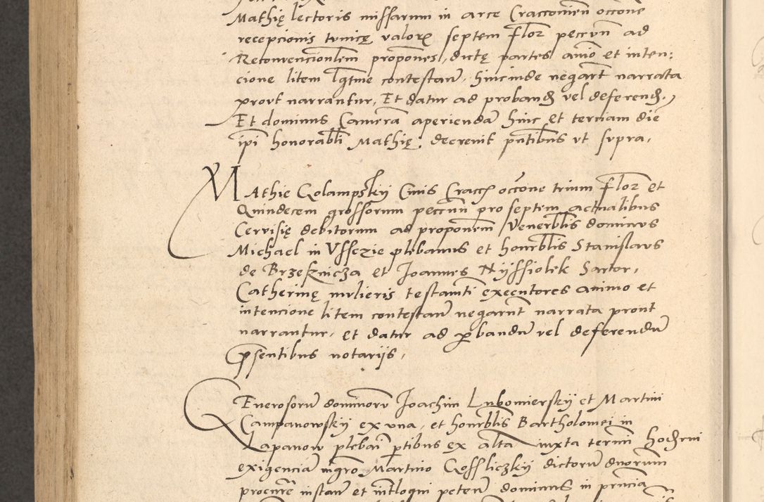 Zdjęcie nr 925 dla obiektu archiwalnego: Acta actorum causarum, sentenciarum et obligationum coram reverendo patre domino Thoma Roznowski canonico et reverendissimi in Christo patris et domini domini Patri Dei gratia Cracoviensis. Sabbato, 26 Octobris in ecclesiam suam solenniter recepti officialis generalis Cracoviensis dinita administratura, qua fungebatur post mortem reverendissimi olim felicis recordationis domini Joannis Choiecki episcopi Cracoviensis et Regni Polonie cancelarii anno presenti currenti videlicet 1538, die 11 Marcii Piotrcovie in comiciis celebratis circiter 23 horam defuncti sepulto corpore nona eiusdemque obsequiis X respective Aprilis peractis electo sub indictione XI, pontificatu vero sanctissimi in Christo patris et domini nostri domini Pauli divina providencia pape tercii foeliciter moderni, anno quarto, incepta felicibus auspiciis continuantur ordine processu infrascripto