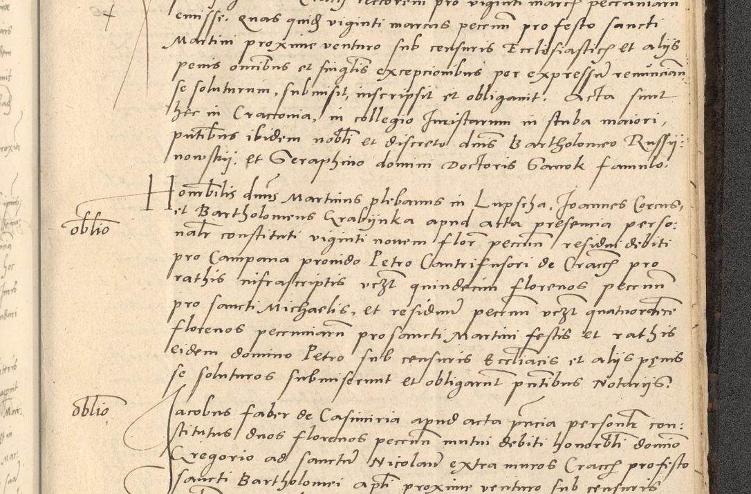 Zdjęcie nr 912 dla obiektu archiwalnego: Acta actorum causarum, sentenciarum et obligationum coram reverendo patre domino Thoma Roznowski canonico et reverendissimi in Christo patris et domini domini Patri Dei gratia Cracoviensis. Sabbato, 26 Octobris in ecclesiam suam solenniter recepti officialis generalis Cracoviensis dinita administratura, qua fungebatur post mortem reverendissimi olim felicis recordationis domini Joannis Choiecki episcopi Cracoviensis et Regni Polonie cancelarii anno presenti currenti videlicet 1538, die 11 Marcii Piotrcovie in comiciis celebratis circiter 23 horam defuncti sepulto corpore nona eiusdemque obsequiis X respective Aprilis peractis electo sub indictione XI, pontificatu vero sanctissimi in Christo patris et domini nostri domini Pauli divina providencia pape tercii foeliciter moderni, anno quarto, incepta felicibus auspiciis continuantur ordine processu infrascripto