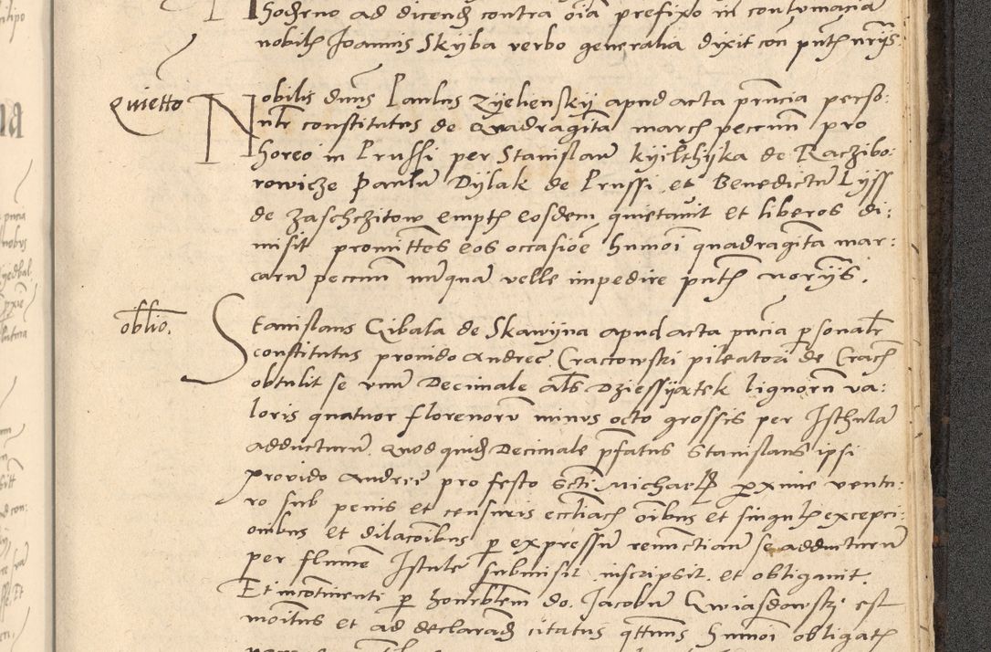 Zdjęcie nr 894 dla obiektu archiwalnego: Acta actorum causarum, sentenciarum et obligationum coram reverendo patre domino Thoma Roznowski canonico et reverendissimi in Christo patris et domini domini Patri Dei gratia Cracoviensis. Sabbato, 26 Octobris in ecclesiam suam solenniter recepti officialis generalis Cracoviensis dinita administratura, qua fungebatur post mortem reverendissimi olim felicis recordationis domini Joannis Choiecki episcopi Cracoviensis et Regni Polonie cancelarii anno presenti currenti videlicet 1538, die 11 Marcii Piotrcovie in comiciis celebratis circiter 23 horam defuncti sepulto corpore nona eiusdemque obsequiis X respective Aprilis peractis electo sub indictione XI, pontificatu vero sanctissimi in Christo patris et domini nostri domini Pauli divina providencia pape tercii foeliciter moderni, anno quarto, incepta felicibus auspiciis continuantur ordine processu infrascripto