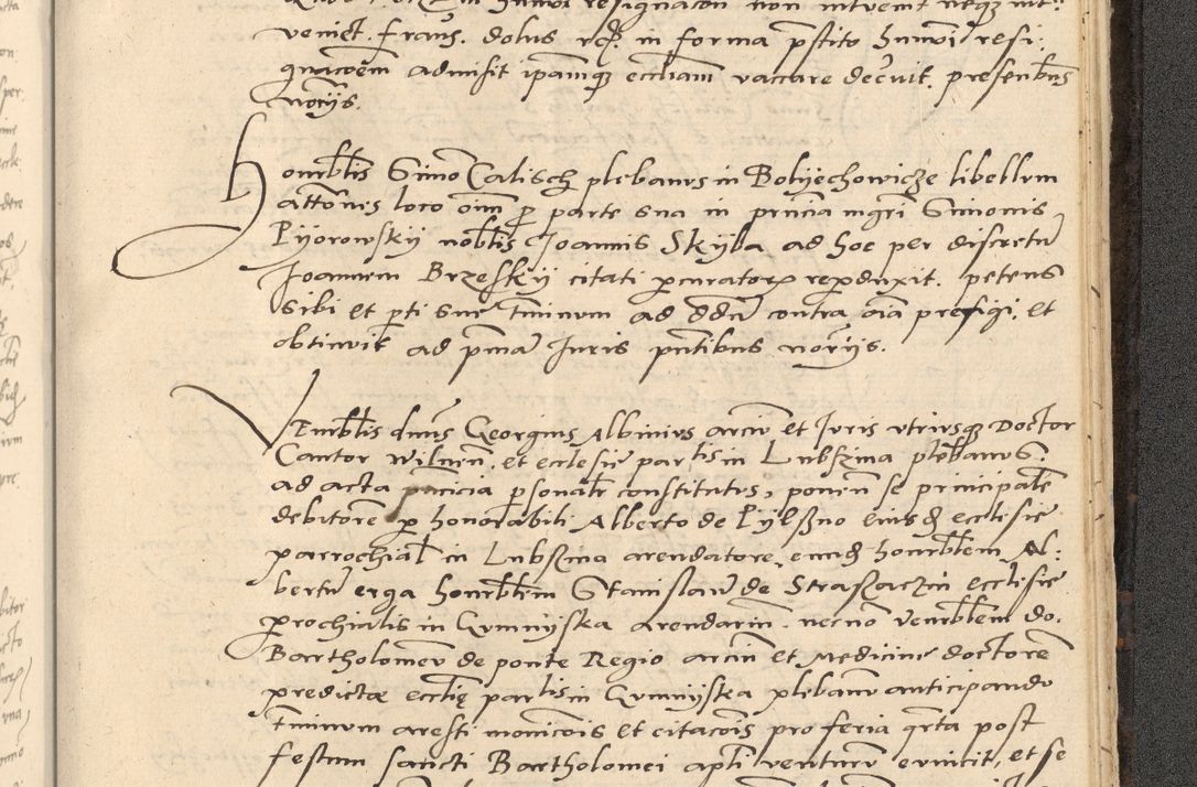 Zdjęcie nr 888 dla obiektu archiwalnego: Acta actorum causarum, sentenciarum et obligationum coram reverendo patre domino Thoma Roznowski canonico et reverendissimi in Christo patris et domini domini Patri Dei gratia Cracoviensis. Sabbato, 26 Octobris in ecclesiam suam solenniter recepti officialis generalis Cracoviensis dinita administratura, qua fungebatur post mortem reverendissimi olim felicis recordationis domini Joannis Choiecki episcopi Cracoviensis et Regni Polonie cancelarii anno presenti currenti videlicet 1538, die 11 Marcii Piotrcovie in comiciis celebratis circiter 23 horam defuncti sepulto corpore nona eiusdemque obsequiis X respective Aprilis peractis electo sub indictione XI, pontificatu vero sanctissimi in Christo patris et domini nostri domini Pauli divina providencia pape tercii foeliciter moderni, anno quarto, incepta felicibus auspiciis continuantur ordine processu infrascripto