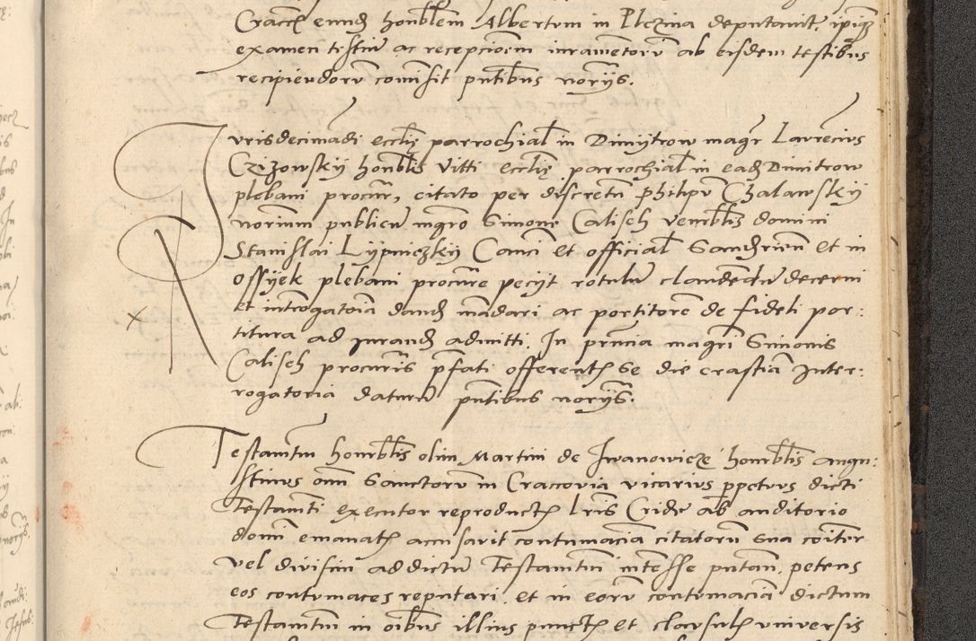 Zdjęcie nr 886 dla obiektu archiwalnego: Acta actorum causarum, sentenciarum et obligationum coram reverendo patre domino Thoma Roznowski canonico et reverendissimi in Christo patris et domini domini Patri Dei gratia Cracoviensis. Sabbato, 26 Octobris in ecclesiam suam solenniter recepti officialis generalis Cracoviensis dinita administratura, qua fungebatur post mortem reverendissimi olim felicis recordationis domini Joannis Choiecki episcopi Cracoviensis et Regni Polonie cancelarii anno presenti currenti videlicet 1538, die 11 Marcii Piotrcovie in comiciis celebratis circiter 23 horam defuncti sepulto corpore nona eiusdemque obsequiis X respective Aprilis peractis electo sub indictione XI, pontificatu vero sanctissimi in Christo patris et domini nostri domini Pauli divina providencia pape tercii foeliciter moderni, anno quarto, incepta felicibus auspiciis continuantur ordine processu infrascripto