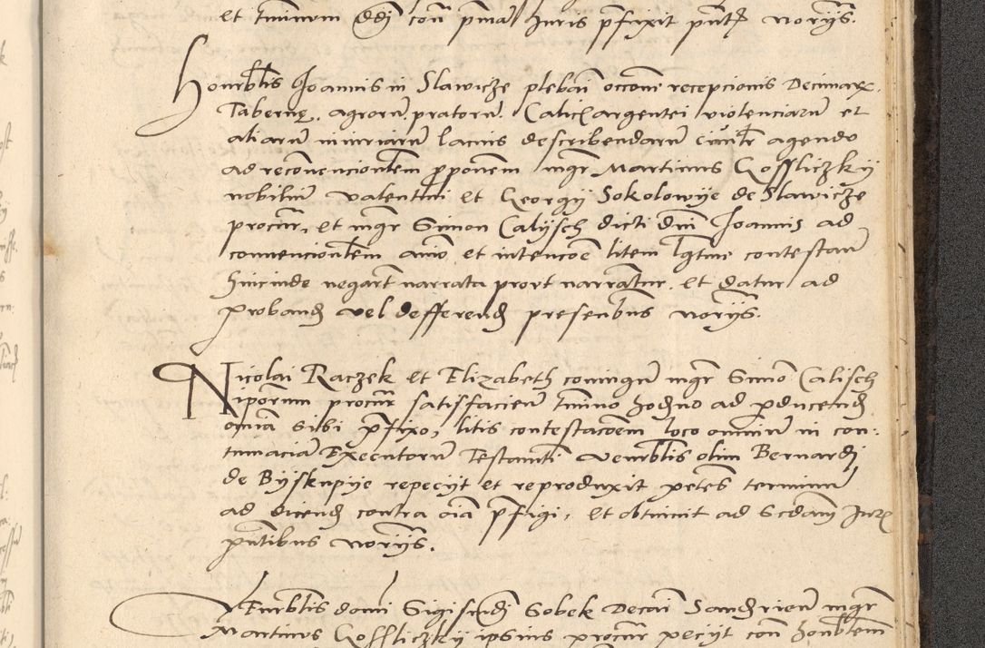 Zdjęcie nr 880 dla obiektu archiwalnego: Acta actorum causarum, sentenciarum et obligationum coram reverendo patre domino Thoma Roznowski canonico et reverendissimi in Christo patris et domini domini Patri Dei gratia Cracoviensis. Sabbato, 26 Octobris in ecclesiam suam solenniter recepti officialis generalis Cracoviensis dinita administratura, qua fungebatur post mortem reverendissimi olim felicis recordationis domini Joannis Choiecki episcopi Cracoviensis et Regni Polonie cancelarii anno presenti currenti videlicet 1538, die 11 Marcii Piotrcovie in comiciis celebratis circiter 23 horam defuncti sepulto corpore nona eiusdemque obsequiis X respective Aprilis peractis electo sub indictione XI, pontificatu vero sanctissimi in Christo patris et domini nostri domini Pauli divina providencia pape tercii foeliciter moderni, anno quarto, incepta felicibus auspiciis continuantur ordine processu infrascripto