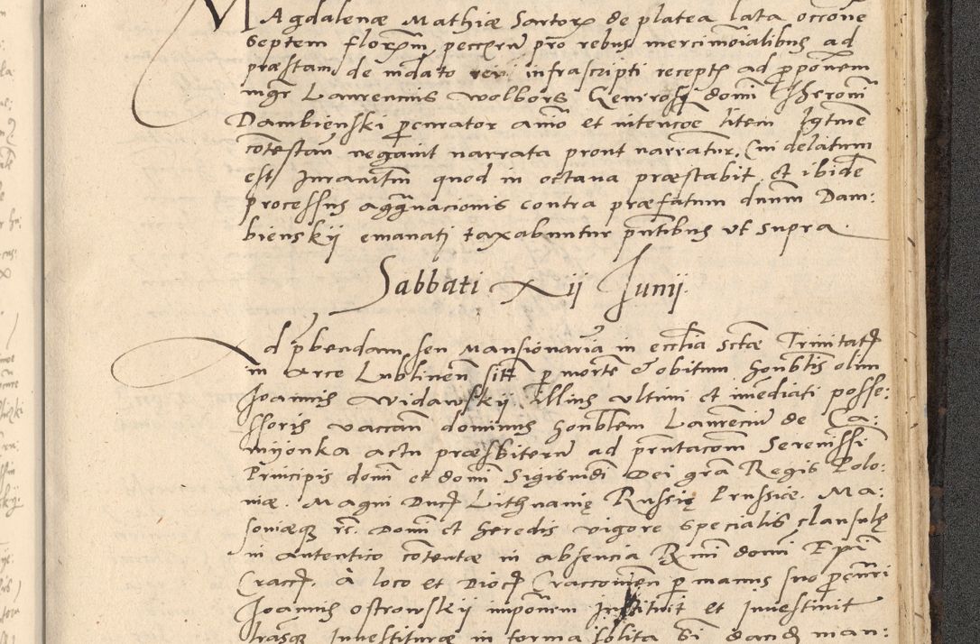 Zdjęcie nr 850 dla obiektu archiwalnego: Acta actorum causarum, sentenciarum et obligationum coram reverendo patre domino Thoma Roznowski canonico et reverendissimi in Christo patris et domini domini Patri Dei gratia Cracoviensis. Sabbato, 26 Octobris in ecclesiam suam solenniter recepti officialis generalis Cracoviensis dinita administratura, qua fungebatur post mortem reverendissimi olim felicis recordationis domini Joannis Choiecki episcopi Cracoviensis et Regni Polonie cancelarii anno presenti currenti videlicet 1538, die 11 Marcii Piotrcovie in comiciis celebratis circiter 23 horam defuncti sepulto corpore nona eiusdemque obsequiis X respective Aprilis peractis electo sub indictione XI, pontificatu vero sanctissimi in Christo patris et domini nostri domini Pauli divina providencia pape tercii foeliciter moderni, anno quarto, incepta felicibus auspiciis continuantur ordine processu infrascripto