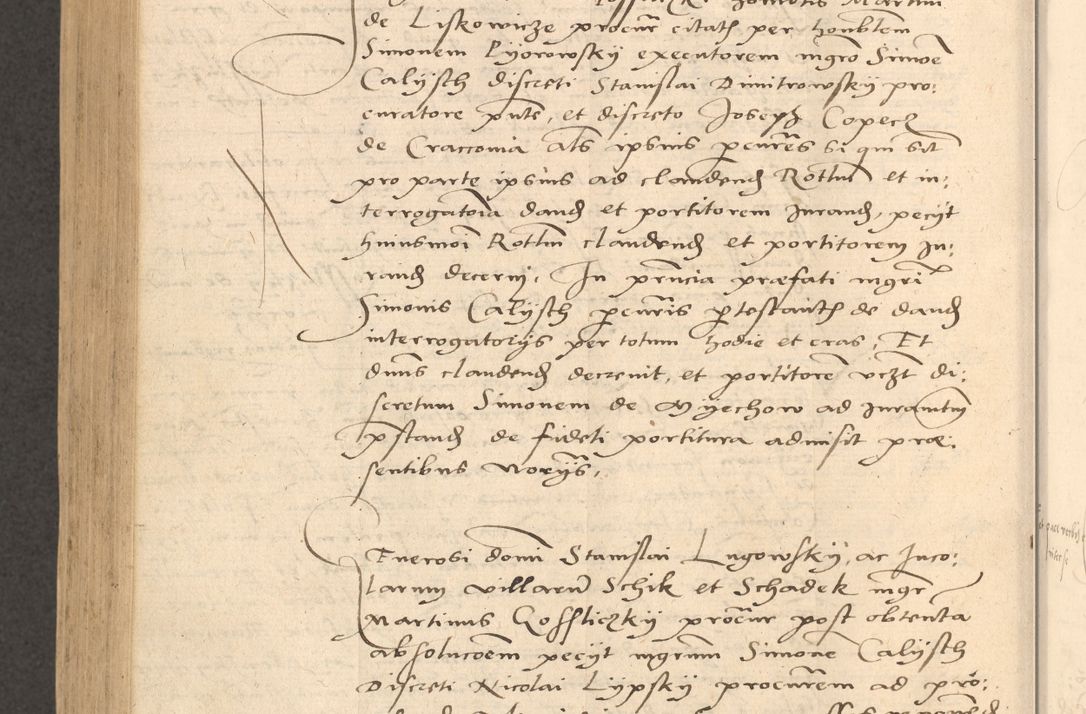 Zdjęcie nr 831 dla obiektu archiwalnego: Acta actorum causarum, sentenciarum et obligationum coram reverendo patre domino Thoma Roznowski canonico et reverendissimi in Christo patris et domini domini Patri Dei gratia Cracoviensis. Sabbato, 26 Octobris in ecclesiam suam solenniter recepti officialis generalis Cracoviensis dinita administratura, qua fungebatur post mortem reverendissimi olim felicis recordationis domini Joannis Choiecki episcopi Cracoviensis et Regni Polonie cancelarii anno presenti currenti videlicet 1538, die 11 Marcii Piotrcovie in comiciis celebratis circiter 23 horam defuncti sepulto corpore nona eiusdemque obsequiis X respective Aprilis peractis electo sub indictione XI, pontificatu vero sanctissimi in Christo patris et domini nostri domini Pauli divina providencia pape tercii foeliciter moderni, anno quarto, incepta felicibus auspiciis continuantur ordine processu infrascripto