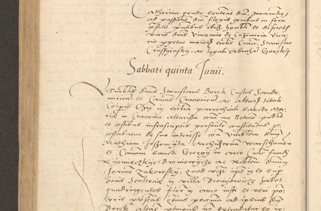 Zdjęcie nr 823 dla obiektu archiwalnego: Acta actorum causarum, sentenciarum et obligationum coram reverendo patre domino Thoma Roznowski canonico et reverendissimi in Christo patris et domini domini Patri Dei gratia Cracoviensis. Sabbato, 26 Octobris in ecclesiam suam solenniter recepti officialis generalis Cracoviensis dinita administratura, qua fungebatur post mortem reverendissimi olim felicis recordationis domini Joannis Choiecki episcopi Cracoviensis et Regni Polonie cancelarii anno presenti currenti videlicet 1538, die 11 Marcii Piotrcovie in comiciis celebratis circiter 23 horam defuncti sepulto corpore nona eiusdemque obsequiis X respective Aprilis peractis electo sub indictione XI, pontificatu vero sanctissimi in Christo patris et domini nostri domini Pauli divina providencia pape tercii foeliciter moderni, anno quarto, incepta felicibus auspiciis continuantur ordine processu infrascripto