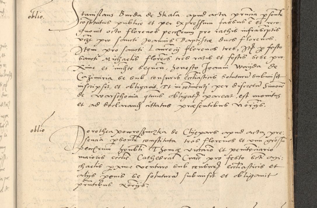 Zdjęcie nr 818 dla obiektu archiwalnego: Acta actorum causarum, sentenciarum et obligationum coram reverendo patre domino Thoma Roznowski canonico et reverendissimi in Christo patris et domini domini Patri Dei gratia Cracoviensis. Sabbato, 26 Octobris in ecclesiam suam solenniter recepti officialis generalis Cracoviensis dinita administratura, qua fungebatur post mortem reverendissimi olim felicis recordationis domini Joannis Choiecki episcopi Cracoviensis et Regni Polonie cancelarii anno presenti currenti videlicet 1538, die 11 Marcii Piotrcovie in comiciis celebratis circiter 23 horam defuncti sepulto corpore nona eiusdemque obsequiis X respective Aprilis peractis electo sub indictione XI, pontificatu vero sanctissimi in Christo patris et domini nostri domini Pauli divina providencia pape tercii foeliciter moderni, anno quarto, incepta felicibus auspiciis continuantur ordine processu infrascripto
