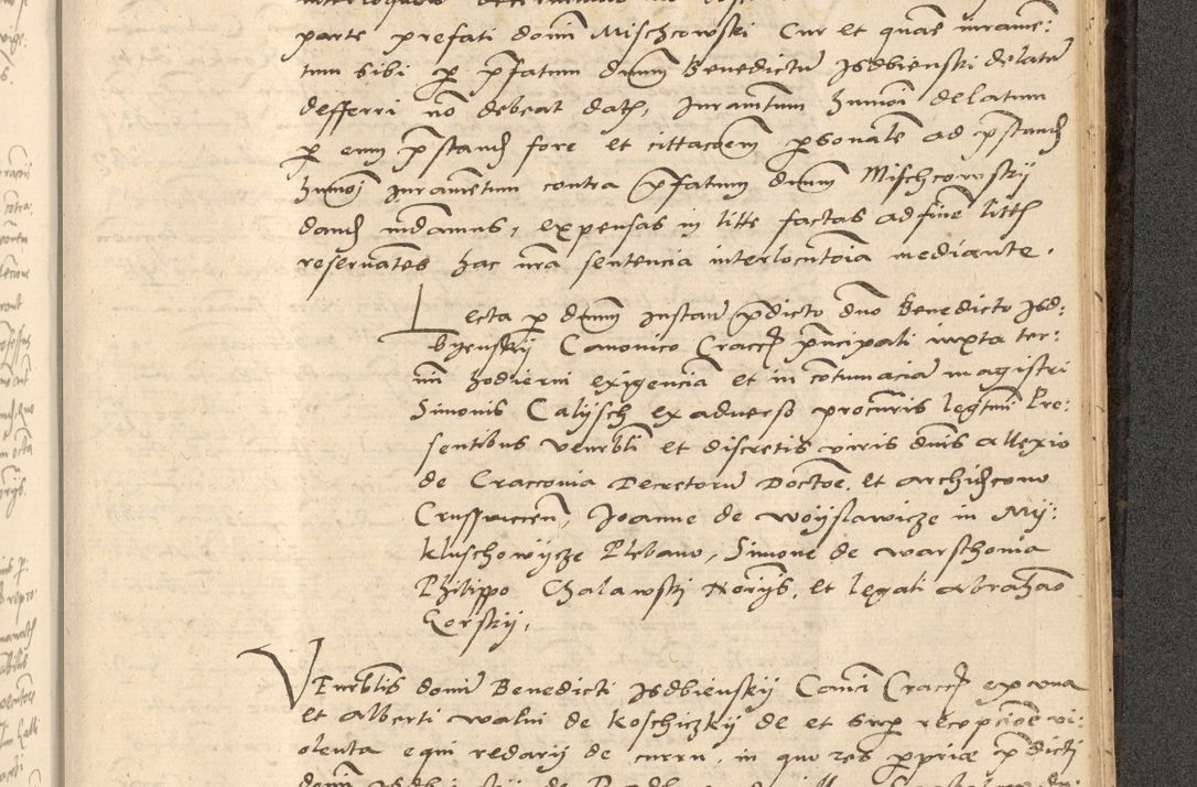 Zdjęcie nr 808 dla obiektu archiwalnego: Acta actorum causarum, sentenciarum et obligationum coram reverendo patre domino Thoma Roznowski canonico et reverendissimi in Christo patris et domini domini Patri Dei gratia Cracoviensis. Sabbato, 26 Octobris in ecclesiam suam solenniter recepti officialis generalis Cracoviensis dinita administratura, qua fungebatur post mortem reverendissimi olim felicis recordationis domini Joannis Choiecki episcopi Cracoviensis et Regni Polonie cancelarii anno presenti currenti videlicet 1538, die 11 Marcii Piotrcovie in comiciis celebratis circiter 23 horam defuncti sepulto corpore nona eiusdemque obsequiis X respective Aprilis peractis electo sub indictione XI, pontificatu vero sanctissimi in Christo patris et domini nostri domini Pauli divina providencia pape tercii foeliciter moderni, anno quarto, incepta felicibus auspiciis continuantur ordine processu infrascripto