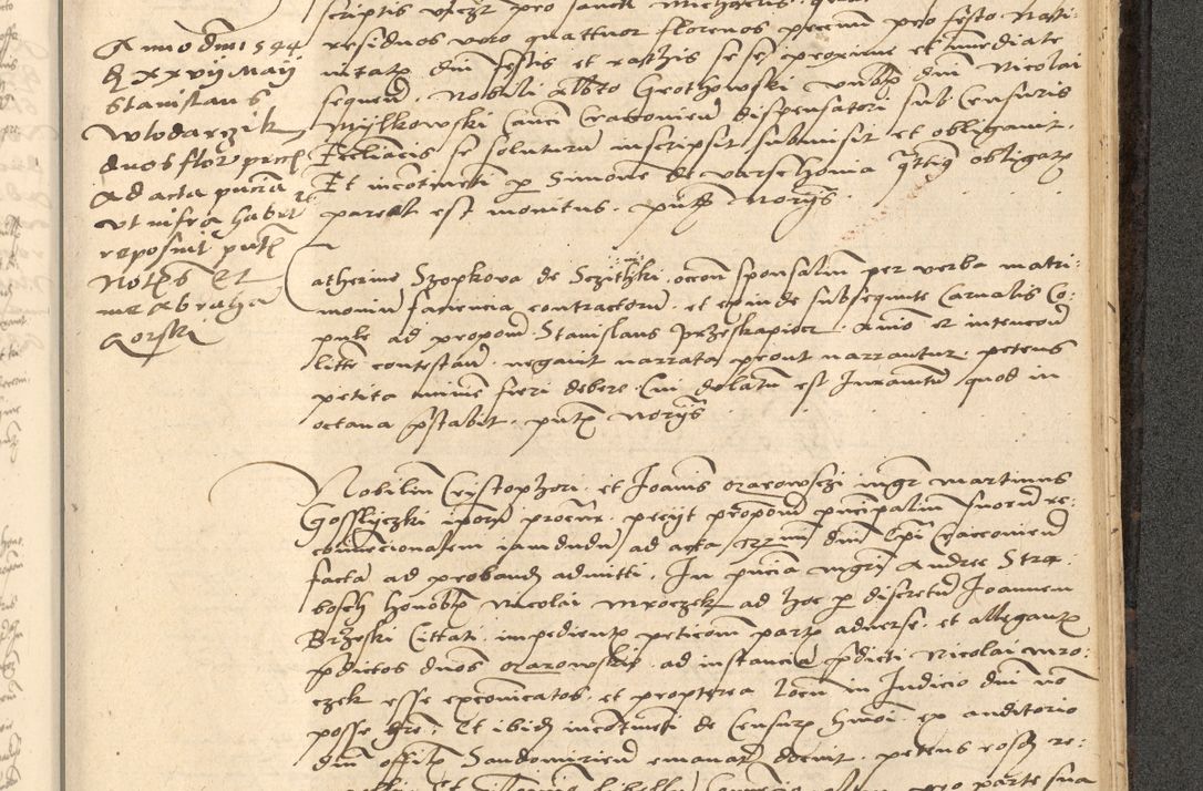 Zdjęcie nr 792 dla obiektu archiwalnego: Acta actorum causarum, sentenciarum et obligationum coram reverendo patre domino Thoma Roznowski canonico et reverendissimi in Christo patris et domini domini Patri Dei gratia Cracoviensis. Sabbato, 26 Octobris in ecclesiam suam solenniter recepti officialis generalis Cracoviensis dinita administratura, qua fungebatur post mortem reverendissimi olim felicis recordationis domini Joannis Choiecki episcopi Cracoviensis et Regni Polonie cancelarii anno presenti currenti videlicet 1538, die 11 Marcii Piotrcovie in comiciis celebratis circiter 23 horam defuncti sepulto corpore nona eiusdemque obsequiis X respective Aprilis peractis electo sub indictione XI, pontificatu vero sanctissimi in Christo patris et domini nostri domini Pauli divina providencia pape tercii foeliciter moderni, anno quarto, incepta felicibus auspiciis continuantur ordine processu infrascripto