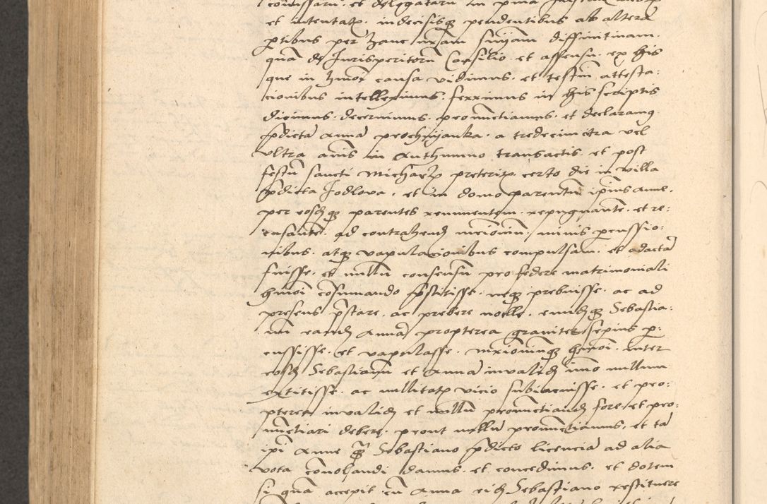 Zdjęcie nr 763 dla obiektu archiwalnego: Acta actorum causarum, sentenciarum et obligationum coram reverendo patre domino Thoma Roznowski canonico et reverendissimi in Christo patris et domini domini Patri Dei gratia Cracoviensis. Sabbato, 26 Octobris in ecclesiam suam solenniter recepti officialis generalis Cracoviensis dinita administratura, qua fungebatur post mortem reverendissimi olim felicis recordationis domini Joannis Choiecki episcopi Cracoviensis et Regni Polonie cancelarii anno presenti currenti videlicet 1538, die 11 Marcii Piotrcovie in comiciis celebratis circiter 23 horam defuncti sepulto corpore nona eiusdemque obsequiis X respective Aprilis peractis electo sub indictione XI, pontificatu vero sanctissimi in Christo patris et domini nostri domini Pauli divina providencia pape tercii foeliciter moderni, anno quarto, incepta felicibus auspiciis continuantur ordine processu infrascripto