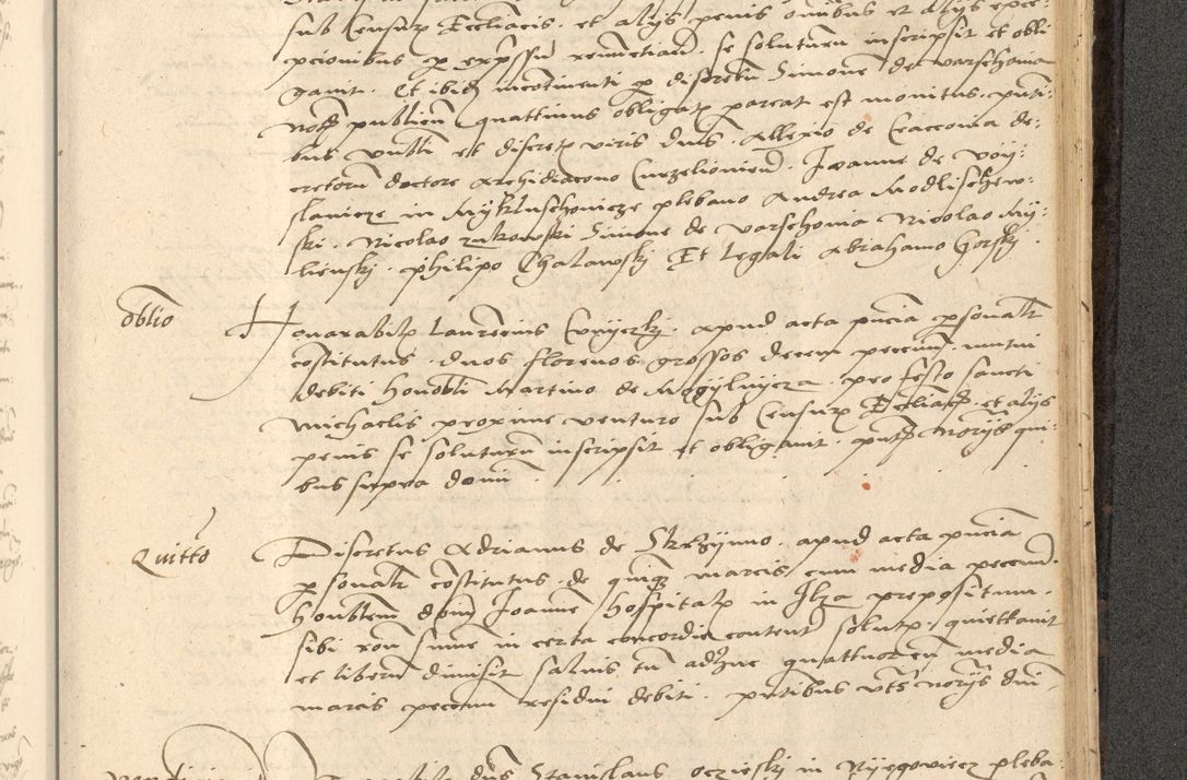 Zdjęcie nr 752 dla obiektu archiwalnego: Acta actorum causarum, sentenciarum et obligationum coram reverendo patre domino Thoma Roznowski canonico et reverendissimi in Christo patris et domini domini Patri Dei gratia Cracoviensis. Sabbato, 26 Octobris in ecclesiam suam solenniter recepti officialis generalis Cracoviensis dinita administratura, qua fungebatur post mortem reverendissimi olim felicis recordationis domini Joannis Choiecki episcopi Cracoviensis et Regni Polonie cancelarii anno presenti currenti videlicet 1538, die 11 Marcii Piotrcovie in comiciis celebratis circiter 23 horam defuncti sepulto corpore nona eiusdemque obsequiis X respective Aprilis peractis electo sub indictione XI, pontificatu vero sanctissimi in Christo patris et domini nostri domini Pauli divina providencia pape tercii foeliciter moderni, anno quarto, incepta felicibus auspiciis continuantur ordine processu infrascripto