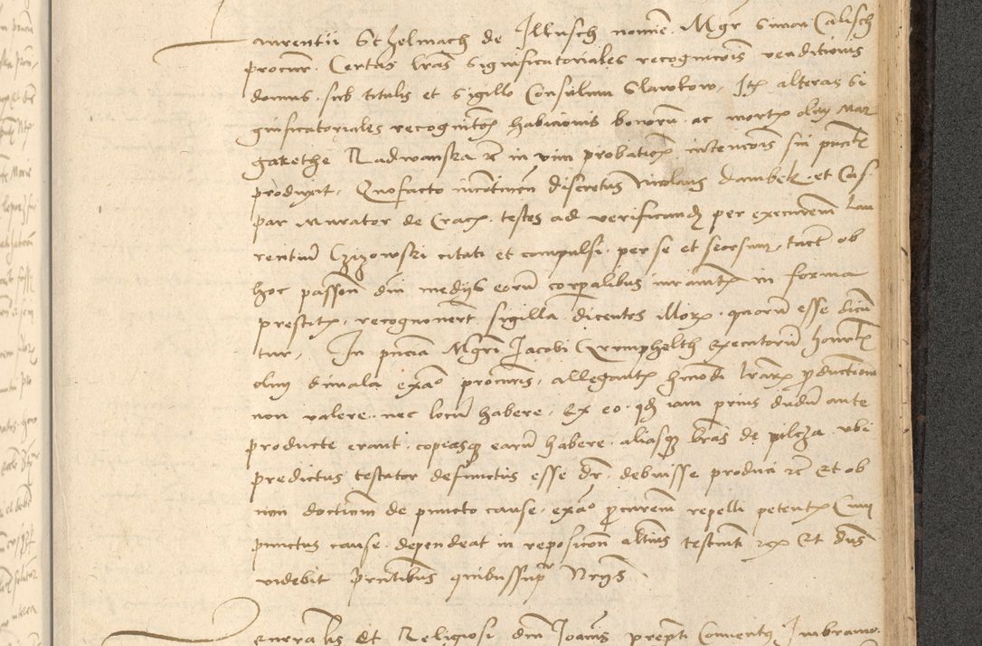 Zdjęcie nr 718 dla obiektu archiwalnego: Acta actorum causarum, sentenciarum et obligationum coram reverendo patre domino Thoma Roznowski canonico et reverendissimi in Christo patris et domini domini Patri Dei gratia Cracoviensis. Sabbato, 26 Octobris in ecclesiam suam solenniter recepti officialis generalis Cracoviensis dinita administratura, qua fungebatur post mortem reverendissimi olim felicis recordationis domini Joannis Choiecki episcopi Cracoviensis et Regni Polonie cancelarii anno presenti currenti videlicet 1538, die 11 Marcii Piotrcovie in comiciis celebratis circiter 23 horam defuncti sepulto corpore nona eiusdemque obsequiis X respective Aprilis peractis electo sub indictione XI, pontificatu vero sanctissimi in Christo patris et domini nostri domini Pauli divina providencia pape tercii foeliciter moderni, anno quarto, incepta felicibus auspiciis continuantur ordine processu infrascripto