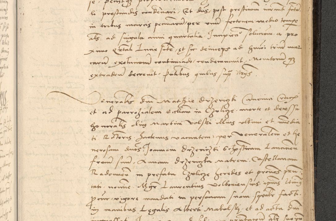 Zdjęcie nr 706 dla obiektu archiwalnego: Acta actorum causarum, sentenciarum et obligationum coram reverendo patre domino Thoma Roznowski canonico et reverendissimi in Christo patris et domini domini Patri Dei gratia Cracoviensis. Sabbato, 26 Octobris in ecclesiam suam solenniter recepti officialis generalis Cracoviensis dinita administratura, qua fungebatur post mortem reverendissimi olim felicis recordationis domini Joannis Choiecki episcopi Cracoviensis et Regni Polonie cancelarii anno presenti currenti videlicet 1538, die 11 Marcii Piotrcovie in comiciis celebratis circiter 23 horam defuncti sepulto corpore nona eiusdemque obsequiis X respective Aprilis peractis electo sub indictione XI, pontificatu vero sanctissimi in Christo patris et domini nostri domini Pauli divina providencia pape tercii foeliciter moderni, anno quarto, incepta felicibus auspiciis continuantur ordine processu infrascripto