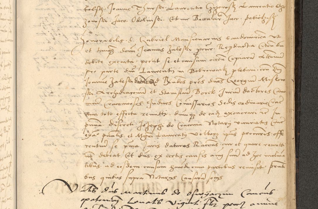 Zdjęcie nr 702 dla obiektu archiwalnego: Acta actorum causarum, sentenciarum et obligationum coram reverendo patre domino Thoma Roznowski canonico et reverendissimi in Christo patris et domini domini Patri Dei gratia Cracoviensis. Sabbato, 26 Octobris in ecclesiam suam solenniter recepti officialis generalis Cracoviensis dinita administratura, qua fungebatur post mortem reverendissimi olim felicis recordationis domini Joannis Choiecki episcopi Cracoviensis et Regni Polonie cancelarii anno presenti currenti videlicet 1538, die 11 Marcii Piotrcovie in comiciis celebratis circiter 23 horam defuncti sepulto corpore nona eiusdemque obsequiis X respective Aprilis peractis electo sub indictione XI, pontificatu vero sanctissimi in Christo patris et domini nostri domini Pauli divina providencia pape tercii foeliciter moderni, anno quarto, incepta felicibus auspiciis continuantur ordine processu infrascripto