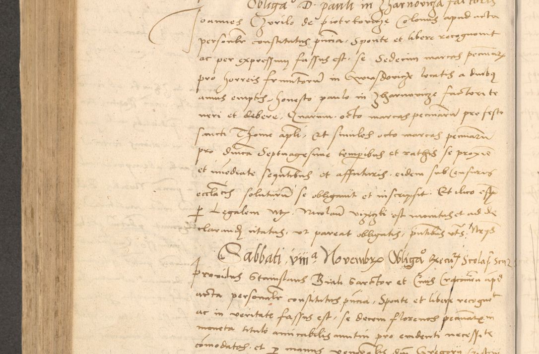 Zdjęcie nr 665 dla obiektu archiwalnego: Acta actorum causarum, sentenciarum et obligationum coram reverendo patre domino Thoma Roznowski canonico et reverendissimi in Christo patris et domini domini Patri Dei gratia Cracoviensis. Sabbato, 26 Octobris in ecclesiam suam solenniter recepti officialis generalis Cracoviensis dinita administratura, qua fungebatur post mortem reverendissimi olim felicis recordationis domini Joannis Choiecki episcopi Cracoviensis et Regni Polonie cancelarii anno presenti currenti videlicet 1538, die 11 Marcii Piotrcovie in comiciis celebratis circiter 23 horam defuncti sepulto corpore nona eiusdemque obsequiis X respective Aprilis peractis electo sub indictione XI, pontificatu vero sanctissimi in Christo patris et domini nostri domini Pauli divina providencia pape tercii foeliciter moderni, anno quarto, incepta felicibus auspiciis continuantur ordine processu infrascripto