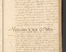 Zdjęcie nr 656 dla obiektu archiwalnego: Acta actorum causarum, sentenciarum et obligationum coram reverendo patre domino Thoma Roznowski canonico et reverendissimi in Christo patris et domini domini Patri Dei gratia Cracoviensis. Sabbato, 26 Octobris in ecclesiam suam solenniter recepti officialis generalis Cracoviensis dinita administratura, qua fungebatur post mortem reverendissimi olim felicis recordationis domini Joannis Choiecki episcopi Cracoviensis et Regni Polonie cancelarii anno presenti currenti videlicet 1538, die 11 Marcii Piotrcovie in comiciis celebratis circiter 23 horam defuncti sepulto corpore nona eiusdemque obsequiis X respective Aprilis peractis electo sub indictione XI, pontificatu vero sanctissimi in Christo patris et domini nostri domini Pauli divina providencia pape tercii foeliciter moderni, anno quarto, incepta felicibus auspiciis continuantur ordine processu infrascripto