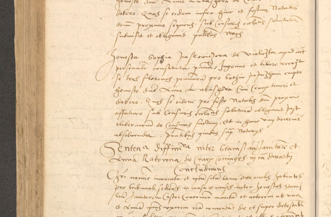 Zdjęcie nr 637 dla obiektu archiwalnego: Acta actorum causarum, sentenciarum et obligationum coram reverendo patre domino Thoma Roznowski canonico et reverendissimi in Christo patris et domini domini Patri Dei gratia Cracoviensis. Sabbato, 26 Octobris in ecclesiam suam solenniter recepti officialis generalis Cracoviensis dinita administratura, qua fungebatur post mortem reverendissimi olim felicis recordationis domini Joannis Choiecki episcopi Cracoviensis et Regni Polonie cancelarii anno presenti currenti videlicet 1538, die 11 Marcii Piotrcovie in comiciis celebratis circiter 23 horam defuncti sepulto corpore nona eiusdemque obsequiis X respective Aprilis peractis electo sub indictione XI, pontificatu vero sanctissimi in Christo patris et domini nostri domini Pauli divina providencia pape tercii foeliciter moderni, anno quarto, incepta felicibus auspiciis continuantur ordine processu infrascripto