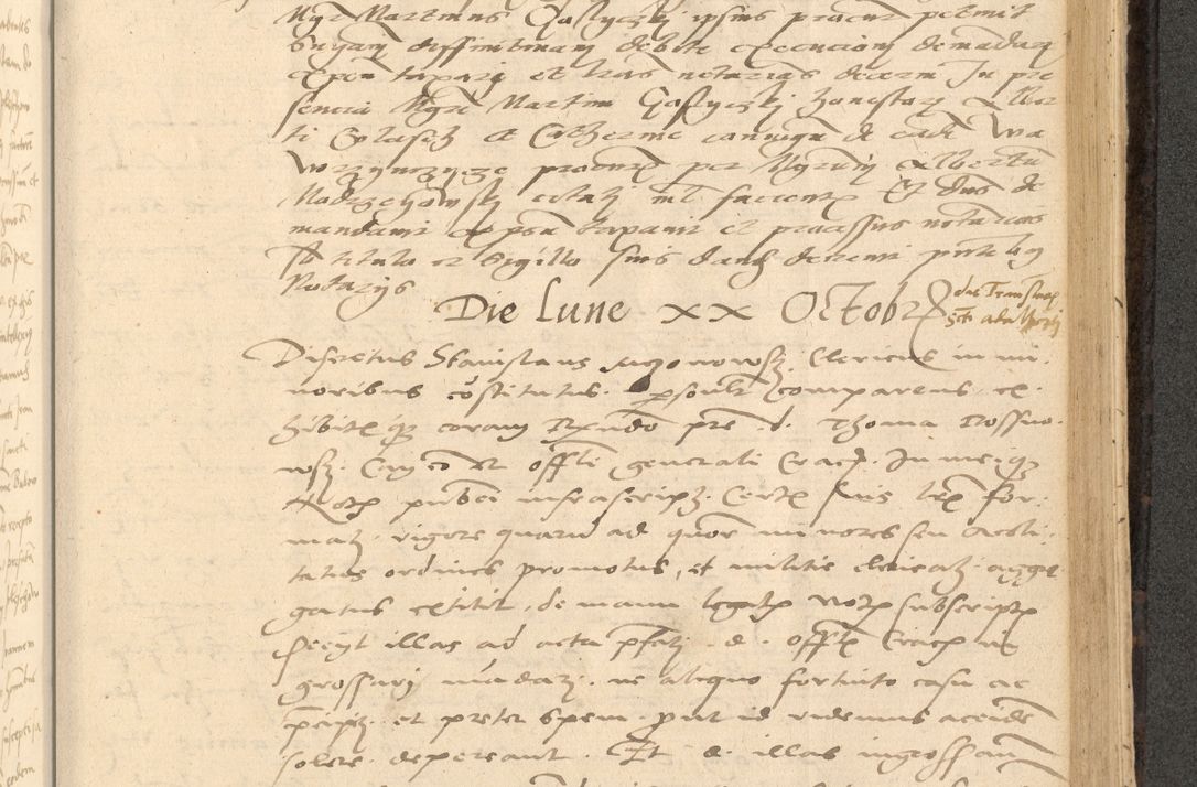 Zdjęcie nr 634 dla obiektu archiwalnego: Acta actorum causarum, sentenciarum et obligationum coram reverendo patre domino Thoma Roznowski canonico et reverendissimi in Christo patris et domini domini Patri Dei gratia Cracoviensis. Sabbato, 26 Octobris in ecclesiam suam solenniter recepti officialis generalis Cracoviensis dinita administratura, qua fungebatur post mortem reverendissimi olim felicis recordationis domini Joannis Choiecki episcopi Cracoviensis et Regni Polonie cancelarii anno presenti currenti videlicet 1538, die 11 Marcii Piotrcovie in comiciis celebratis circiter 23 horam defuncti sepulto corpore nona eiusdemque obsequiis X respective Aprilis peractis electo sub indictione XI, pontificatu vero sanctissimi in Christo patris et domini nostri domini Pauli divina providencia pape tercii foeliciter moderni, anno quarto, incepta felicibus auspiciis continuantur ordine processu infrascripto