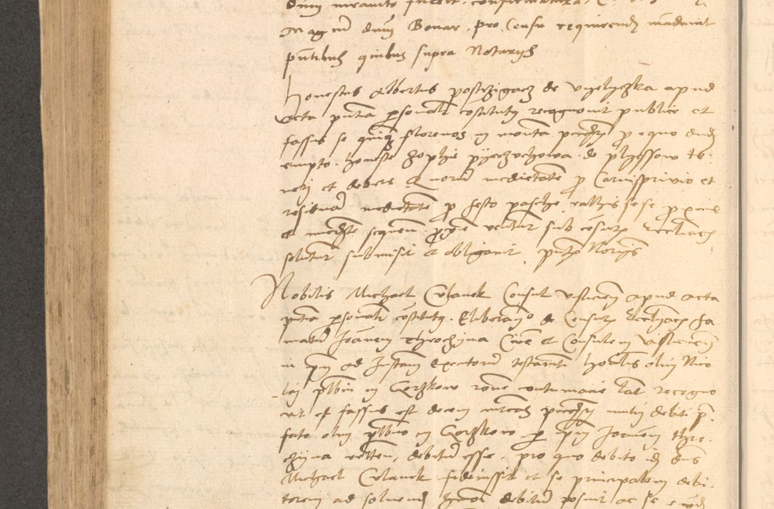 Zdjęcie nr 629 dla obiektu archiwalnego: Acta actorum causarum, sentenciarum et obligationum coram reverendo patre domino Thoma Roznowski canonico et reverendissimi in Christo patris et domini domini Patri Dei gratia Cracoviensis. Sabbato, 26 Octobris in ecclesiam suam solenniter recepti officialis generalis Cracoviensis dinita administratura, qua fungebatur post mortem reverendissimi olim felicis recordationis domini Joannis Choiecki episcopi Cracoviensis et Regni Polonie cancelarii anno presenti currenti videlicet 1538, die 11 Marcii Piotrcovie in comiciis celebratis circiter 23 horam defuncti sepulto corpore nona eiusdemque obsequiis X respective Aprilis peractis electo sub indictione XI, pontificatu vero sanctissimi in Christo patris et domini nostri domini Pauli divina providencia pape tercii foeliciter moderni, anno quarto, incepta felicibus auspiciis continuantur ordine processu infrascripto