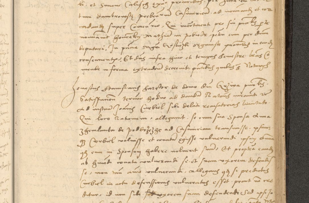 Zdjęcie nr 624 dla obiektu archiwalnego: Acta actorum causarum, sentenciarum et obligationum coram reverendo patre domino Thoma Roznowski canonico et reverendissimi in Christo patris et domini domini Patri Dei gratia Cracoviensis. Sabbato, 26 Octobris in ecclesiam suam solenniter recepti officialis generalis Cracoviensis dinita administratura, qua fungebatur post mortem reverendissimi olim felicis recordationis domini Joannis Choiecki episcopi Cracoviensis et Regni Polonie cancelarii anno presenti currenti videlicet 1538, die 11 Marcii Piotrcovie in comiciis celebratis circiter 23 horam defuncti sepulto corpore nona eiusdemque obsequiis X respective Aprilis peractis electo sub indictione XI, pontificatu vero sanctissimi in Christo patris et domini nostri domini Pauli divina providencia pape tercii foeliciter moderni, anno quarto, incepta felicibus auspiciis continuantur ordine processu infrascripto