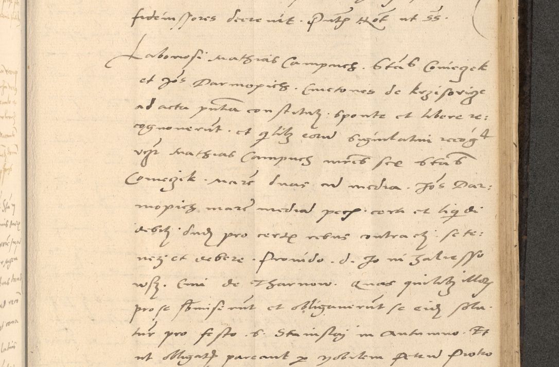 Zdjęcie nr 616 dla obiektu archiwalnego: Acta actorum causarum, sentenciarum et obligationum coram reverendo patre domino Thoma Roznowski canonico et reverendissimi in Christo patris et domini domini Patri Dei gratia Cracoviensis. Sabbato, 26 Octobris in ecclesiam suam solenniter recepti officialis generalis Cracoviensis dinita administratura, qua fungebatur post mortem reverendissimi olim felicis recordationis domini Joannis Choiecki episcopi Cracoviensis et Regni Polonie cancelarii anno presenti currenti videlicet 1538, die 11 Marcii Piotrcovie in comiciis celebratis circiter 23 horam defuncti sepulto corpore nona eiusdemque obsequiis X respective Aprilis peractis electo sub indictione XI, pontificatu vero sanctissimi in Christo patris et domini nostri domini Pauli divina providencia pape tercii foeliciter moderni, anno quarto, incepta felicibus auspiciis continuantur ordine processu infrascripto