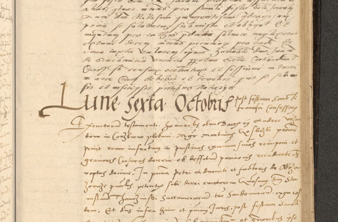 Zdjęcie nr 612 dla obiektu archiwalnego: Acta actorum causarum, sentenciarum et obligationum coram reverendo patre domino Thoma Roznowski canonico et reverendissimi in Christo patris et domini domini Patri Dei gratia Cracoviensis. Sabbato, 26 Octobris in ecclesiam suam solenniter recepti officialis generalis Cracoviensis dinita administratura, qua fungebatur post mortem reverendissimi olim felicis recordationis domini Joannis Choiecki episcopi Cracoviensis et Regni Polonie cancelarii anno presenti currenti videlicet 1538, die 11 Marcii Piotrcovie in comiciis celebratis circiter 23 horam defuncti sepulto corpore nona eiusdemque obsequiis X respective Aprilis peractis electo sub indictione XI, pontificatu vero sanctissimi in Christo patris et domini nostri domini Pauli divina providencia pape tercii foeliciter moderni, anno quarto, incepta felicibus auspiciis continuantur ordine processu infrascripto