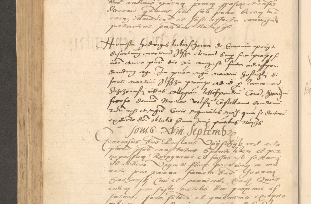 Zdjęcie nr 581 dla obiektu archiwalnego: Acta actorum causarum, sentenciarum et obligationum coram reverendo patre domino Thoma Roznowski canonico et reverendissimi in Christo patris et domini domini Patri Dei gratia Cracoviensis. Sabbato, 26 Octobris in ecclesiam suam solenniter recepti officialis generalis Cracoviensis dinita administratura, qua fungebatur post mortem reverendissimi olim felicis recordationis domini Joannis Choiecki episcopi Cracoviensis et Regni Polonie cancelarii anno presenti currenti videlicet 1538, die 11 Marcii Piotrcovie in comiciis celebratis circiter 23 horam defuncti sepulto corpore nona eiusdemque obsequiis X respective Aprilis peractis electo sub indictione XI, pontificatu vero sanctissimi in Christo patris et domini nostri domini Pauli divina providencia pape tercii foeliciter moderni, anno quarto, incepta felicibus auspiciis continuantur ordine processu infrascripto