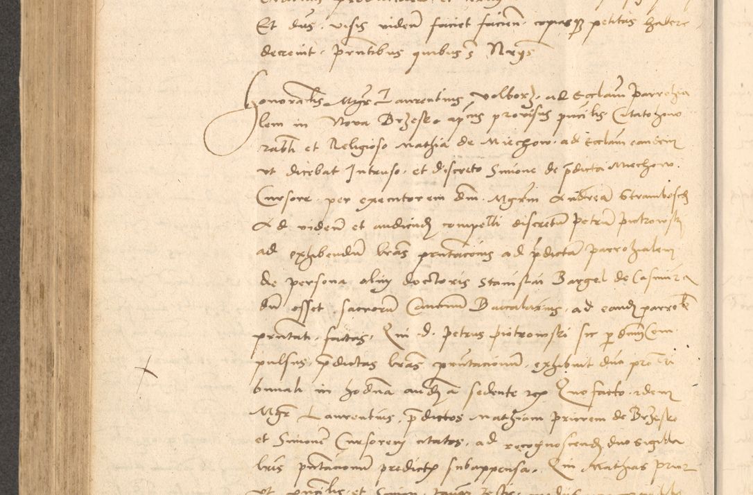 Zdjęcie nr 557 dla obiektu archiwalnego: Acta actorum causarum, sentenciarum et obligationum coram reverendo patre domino Thoma Roznowski canonico et reverendissimi in Christo patris et domini domini Patri Dei gratia Cracoviensis. Sabbato, 26 Octobris in ecclesiam suam solenniter recepti officialis generalis Cracoviensis dinita administratura, qua fungebatur post mortem reverendissimi olim felicis recordationis domini Joannis Choiecki episcopi Cracoviensis et Regni Polonie cancelarii anno presenti currenti videlicet 1538, die 11 Marcii Piotrcovie in comiciis celebratis circiter 23 horam defuncti sepulto corpore nona eiusdemque obsequiis X respective Aprilis peractis electo sub indictione XI, pontificatu vero sanctissimi in Christo patris et domini nostri domini Pauli divina providencia pape tercii foeliciter moderni, anno quarto, incepta felicibus auspiciis continuantur ordine processu infrascripto