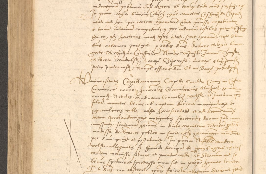 Zdjęcie nr 551 dla obiektu archiwalnego: Acta actorum causarum, sentenciarum et obligationum coram reverendo patre domino Thoma Roznowski canonico et reverendissimi in Christo patris et domini domini Patri Dei gratia Cracoviensis. Sabbato, 26 Octobris in ecclesiam suam solenniter recepti officialis generalis Cracoviensis dinita administratura, qua fungebatur post mortem reverendissimi olim felicis recordationis domini Joannis Choiecki episcopi Cracoviensis et Regni Polonie cancelarii anno presenti currenti videlicet 1538, die 11 Marcii Piotrcovie in comiciis celebratis circiter 23 horam defuncti sepulto corpore nona eiusdemque obsequiis X respective Aprilis peractis electo sub indictione XI, pontificatu vero sanctissimi in Christo patris et domini nostri domini Pauli divina providencia pape tercii foeliciter moderni, anno quarto, incepta felicibus auspiciis continuantur ordine processu infrascripto