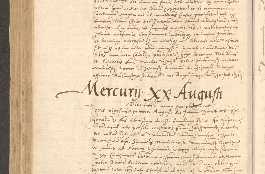 Zdjęcie nr 535 dla obiektu archiwalnego: Acta actorum causarum, sentenciarum et obligationum coram reverendo patre domino Thoma Roznowski canonico et reverendissimi in Christo patris et domini domini Patri Dei gratia Cracoviensis. Sabbato, 26 Octobris in ecclesiam suam solenniter recepti officialis generalis Cracoviensis dinita administratura, qua fungebatur post mortem reverendissimi olim felicis recordationis domini Joannis Choiecki episcopi Cracoviensis et Regni Polonie cancelarii anno presenti currenti videlicet 1538, die 11 Marcii Piotrcovie in comiciis celebratis circiter 23 horam defuncti sepulto corpore nona eiusdemque obsequiis X respective Aprilis peractis electo sub indictione XI, pontificatu vero sanctissimi in Christo patris et domini nostri domini Pauli divina providencia pape tercii foeliciter moderni, anno quarto, incepta felicibus auspiciis continuantur ordine processu infrascripto