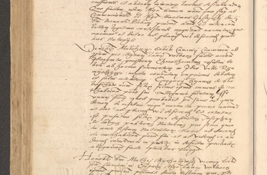 Zdjęcie nr 527 dla obiektu archiwalnego: Acta actorum causarum, sentenciarum et obligationum coram reverendo patre domino Thoma Roznowski canonico et reverendissimi in Christo patris et domini domini Patri Dei gratia Cracoviensis. Sabbato, 26 Octobris in ecclesiam suam solenniter recepti officialis generalis Cracoviensis dinita administratura, qua fungebatur post mortem reverendissimi olim felicis recordationis domini Joannis Choiecki episcopi Cracoviensis et Regni Polonie cancelarii anno presenti currenti videlicet 1538, die 11 Marcii Piotrcovie in comiciis celebratis circiter 23 horam defuncti sepulto corpore nona eiusdemque obsequiis X respective Aprilis peractis electo sub indictione XI, pontificatu vero sanctissimi in Christo patris et domini nostri domini Pauli divina providencia pape tercii foeliciter moderni, anno quarto, incepta felicibus auspiciis continuantur ordine processu infrascripto