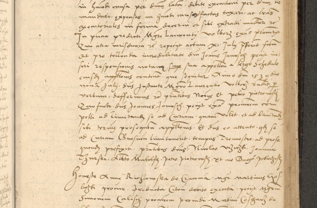 Zdjęcie nr 500 dla obiektu archiwalnego: Acta actorum causarum, sentenciarum et obligationum coram reverendo patre domino Thoma Roznowski canonico et reverendissimi in Christo patris et domini domini Patri Dei gratia Cracoviensis. Sabbato, 26 Octobris in ecclesiam suam solenniter recepti officialis generalis Cracoviensis dinita administratura, qua fungebatur post mortem reverendissimi olim felicis recordationis domini Joannis Choiecki episcopi Cracoviensis et Regni Polonie cancelarii anno presenti currenti videlicet 1538, die 11 Marcii Piotrcovie in comiciis celebratis circiter 23 horam defuncti sepulto corpore nona eiusdemque obsequiis X respective Aprilis peractis electo sub indictione XI, pontificatu vero sanctissimi in Christo patris et domini nostri domini Pauli divina providencia pape tercii foeliciter moderni, anno quarto, incepta felicibus auspiciis continuantur ordine processu infrascripto