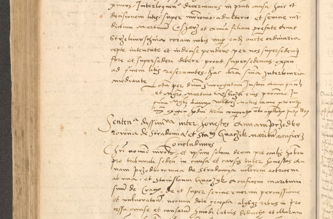 Zdjęcie nr 497 dla obiektu archiwalnego: Acta actorum causarum, sentenciarum et obligationum coram reverendo patre domino Thoma Roznowski canonico et reverendissimi in Christo patris et domini domini Patri Dei gratia Cracoviensis. Sabbato, 26 Octobris in ecclesiam suam solenniter recepti officialis generalis Cracoviensis dinita administratura, qua fungebatur post mortem reverendissimi olim felicis recordationis domini Joannis Choiecki episcopi Cracoviensis et Regni Polonie cancelarii anno presenti currenti videlicet 1538, die 11 Marcii Piotrcovie in comiciis celebratis circiter 23 horam defuncti sepulto corpore nona eiusdemque obsequiis X respective Aprilis peractis electo sub indictione XI, pontificatu vero sanctissimi in Christo patris et domini nostri domini Pauli divina providencia pape tercii foeliciter moderni, anno quarto, incepta felicibus auspiciis continuantur ordine processu infrascripto