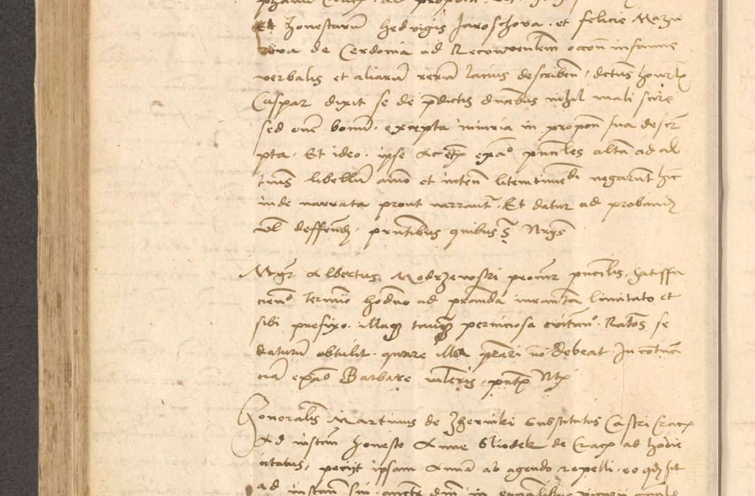 Zdjęcie nr 487 dla obiektu archiwalnego: Acta actorum causarum, sentenciarum et obligationum coram reverendo patre domino Thoma Roznowski canonico et reverendissimi in Christo patris et domini domini Patri Dei gratia Cracoviensis. Sabbato, 26 Octobris in ecclesiam suam solenniter recepti officialis generalis Cracoviensis dinita administratura, qua fungebatur post mortem reverendissimi olim felicis recordationis domini Joannis Choiecki episcopi Cracoviensis et Regni Polonie cancelarii anno presenti currenti videlicet 1538, die 11 Marcii Piotrcovie in comiciis celebratis circiter 23 horam defuncti sepulto corpore nona eiusdemque obsequiis X respective Aprilis peractis electo sub indictione XI, pontificatu vero sanctissimi in Christo patris et domini nostri domini Pauli divina providencia pape tercii foeliciter moderni, anno quarto, incepta felicibus auspiciis continuantur ordine processu infrascripto
