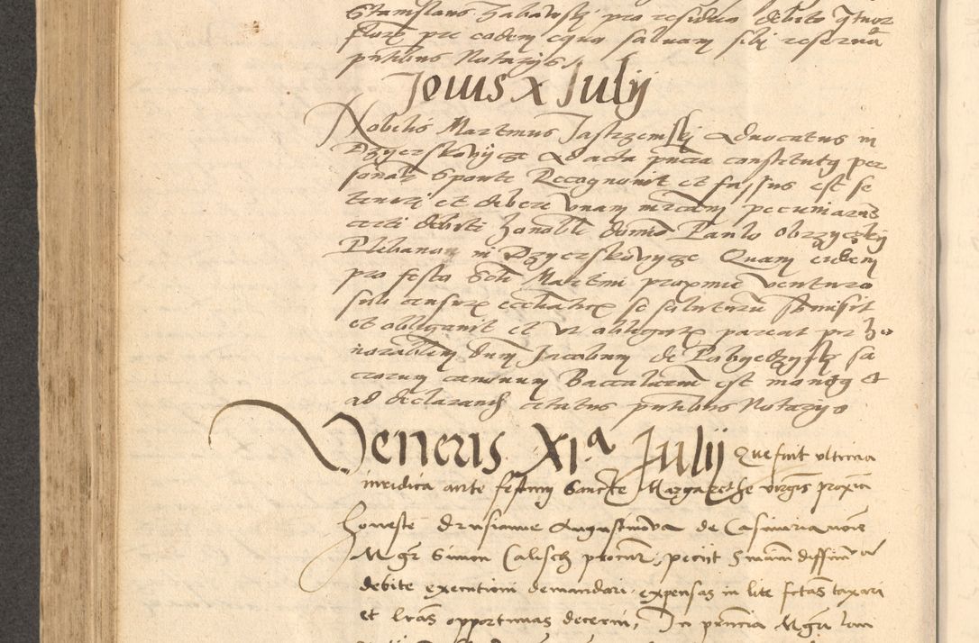 Zdjęcie nr 473 dla obiektu archiwalnego: Acta actorum causarum, sentenciarum et obligationum coram reverendo patre domino Thoma Roznowski canonico et reverendissimi in Christo patris et domini domini Patri Dei gratia Cracoviensis. Sabbato, 26 Octobris in ecclesiam suam solenniter recepti officialis generalis Cracoviensis dinita administratura, qua fungebatur post mortem reverendissimi olim felicis recordationis domini Joannis Choiecki episcopi Cracoviensis et Regni Polonie cancelarii anno presenti currenti videlicet 1538, die 11 Marcii Piotrcovie in comiciis celebratis circiter 23 horam defuncti sepulto corpore nona eiusdemque obsequiis X respective Aprilis peractis electo sub indictione XI, pontificatu vero sanctissimi in Christo patris et domini nostri domini Pauli divina providencia pape tercii foeliciter moderni, anno quarto, incepta felicibus auspiciis continuantur ordine processu infrascripto