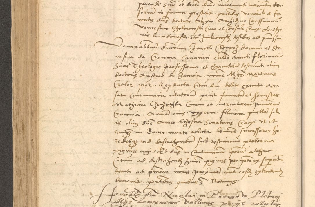 Zdjęcie nr 471 dla obiektu archiwalnego: Acta actorum causarum, sentenciarum et obligationum coram reverendo patre domino Thoma Roznowski canonico et reverendissimi in Christo patris et domini domini Patri Dei gratia Cracoviensis. Sabbato, 26 Octobris in ecclesiam suam solenniter recepti officialis generalis Cracoviensis dinita administratura, qua fungebatur post mortem reverendissimi olim felicis recordationis domini Joannis Choiecki episcopi Cracoviensis et Regni Polonie cancelarii anno presenti currenti videlicet 1538, die 11 Marcii Piotrcovie in comiciis celebratis circiter 23 horam defuncti sepulto corpore nona eiusdemque obsequiis X respective Aprilis peractis electo sub indictione XI, pontificatu vero sanctissimi in Christo patris et domini nostri domini Pauli divina providencia pape tercii foeliciter moderni, anno quarto, incepta felicibus auspiciis continuantur ordine processu infrascripto