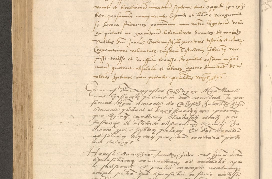Zdjęcie nr 447 dla obiektu archiwalnego: Acta actorum causarum, sentenciarum et obligationum coram reverendo patre domino Thoma Roznowski canonico et reverendissimi in Christo patris et domini domini Patri Dei gratia Cracoviensis. Sabbato, 26 Octobris in ecclesiam suam solenniter recepti officialis generalis Cracoviensis dinita administratura, qua fungebatur post mortem reverendissimi olim felicis recordationis domini Joannis Choiecki episcopi Cracoviensis et Regni Polonie cancelarii anno presenti currenti videlicet 1538, die 11 Marcii Piotrcovie in comiciis celebratis circiter 23 horam defuncti sepulto corpore nona eiusdemque obsequiis X respective Aprilis peractis electo sub indictione XI, pontificatu vero sanctissimi in Christo patris et domini nostri domini Pauli divina providencia pape tercii foeliciter moderni, anno quarto, incepta felicibus auspiciis continuantur ordine processu infrascripto