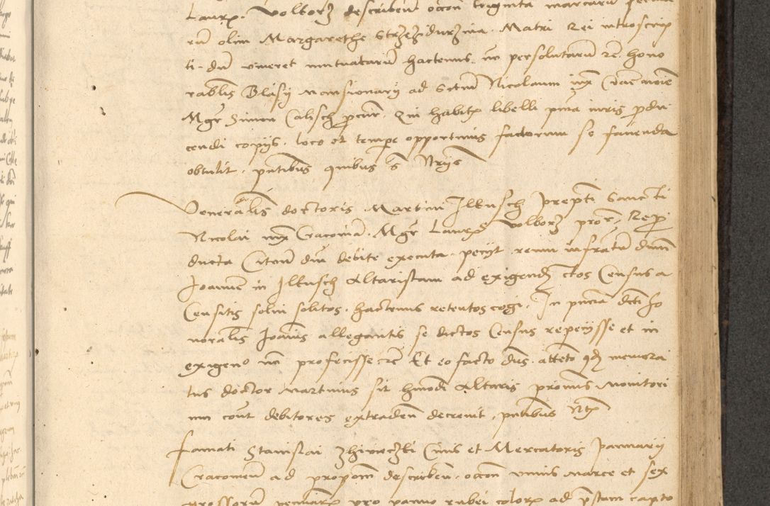 Zdjęcie nr 414 dla obiektu archiwalnego: Acta actorum causarum, sentenciarum et obligationum coram reverendo patre domino Thoma Roznowski canonico et reverendissimi in Christo patris et domini domini Patri Dei gratia Cracoviensis. Sabbato, 26 Octobris in ecclesiam suam solenniter recepti officialis generalis Cracoviensis dinita administratura, qua fungebatur post mortem reverendissimi olim felicis recordationis domini Joannis Choiecki episcopi Cracoviensis et Regni Polonie cancelarii anno presenti currenti videlicet 1538, die 11 Marcii Piotrcovie in comiciis celebratis circiter 23 horam defuncti sepulto corpore nona eiusdemque obsequiis X respective Aprilis peractis electo sub indictione XI, pontificatu vero sanctissimi in Christo patris et domini nostri domini Pauli divina providencia pape tercii foeliciter moderni, anno quarto, incepta felicibus auspiciis continuantur ordine processu infrascripto