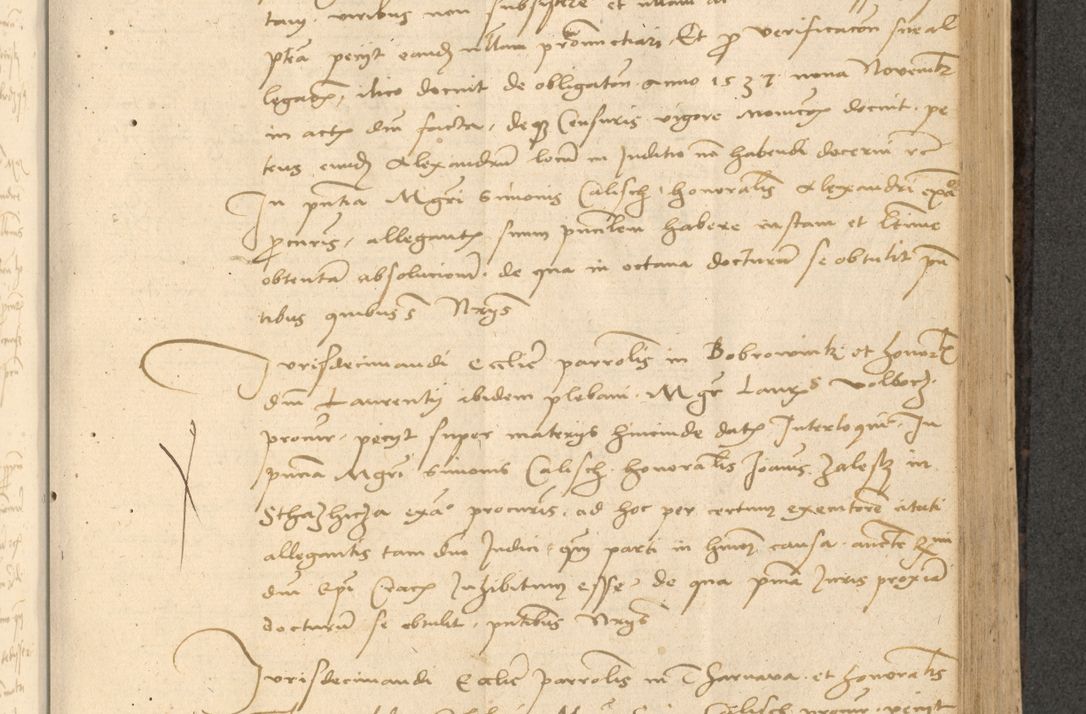 Zdjęcie nr 408 dla obiektu archiwalnego: Acta actorum causarum, sentenciarum et obligationum coram reverendo patre domino Thoma Roznowski canonico et reverendissimi in Christo patris et domini domini Patri Dei gratia Cracoviensis. Sabbato, 26 Octobris in ecclesiam suam solenniter recepti officialis generalis Cracoviensis dinita administratura, qua fungebatur post mortem reverendissimi olim felicis recordationis domini Joannis Choiecki episcopi Cracoviensis et Regni Polonie cancelarii anno presenti currenti videlicet 1538, die 11 Marcii Piotrcovie in comiciis celebratis circiter 23 horam defuncti sepulto corpore nona eiusdemque obsequiis X respective Aprilis peractis electo sub indictione XI, pontificatu vero sanctissimi in Christo patris et domini nostri domini Pauli divina providencia pape tercii foeliciter moderni, anno quarto, incepta felicibus auspiciis continuantur ordine processu infrascripto