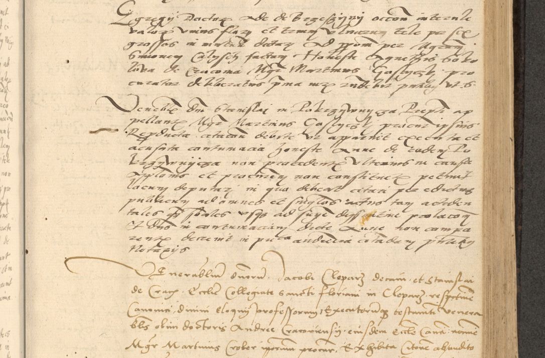 Zdjęcie nr 388 dla obiektu archiwalnego: Acta actorum causarum, sentenciarum et obligationum coram reverendo patre domino Thoma Roznowski canonico et reverendissimi in Christo patris et domini domini Patri Dei gratia Cracoviensis. Sabbato, 26 Octobris in ecclesiam suam solenniter recepti officialis generalis Cracoviensis dinita administratura, qua fungebatur post mortem reverendissimi olim felicis recordationis domini Joannis Choiecki episcopi Cracoviensis et Regni Polonie cancelarii anno presenti currenti videlicet 1538, die 11 Marcii Piotrcovie in comiciis celebratis circiter 23 horam defuncti sepulto corpore nona eiusdemque obsequiis X respective Aprilis peractis electo sub indictione XI, pontificatu vero sanctissimi in Christo patris et domini nostri domini Pauli divina providencia pape tercii foeliciter moderni, anno quarto, incepta felicibus auspiciis continuantur ordine processu infrascripto