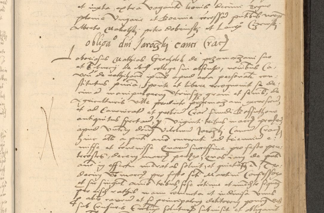 Zdjęcie nr 376 dla obiektu archiwalnego: Acta actorum causarum, sentenciarum et obligationum coram reverendo patre domino Thoma Roznowski canonico et reverendissimi in Christo patris et domini domini Patri Dei gratia Cracoviensis. Sabbato, 26 Octobris in ecclesiam suam solenniter recepti officialis generalis Cracoviensis dinita administratura, qua fungebatur post mortem reverendissimi olim felicis recordationis domini Joannis Choiecki episcopi Cracoviensis et Regni Polonie cancelarii anno presenti currenti videlicet 1538, die 11 Marcii Piotrcovie in comiciis celebratis circiter 23 horam defuncti sepulto corpore nona eiusdemque obsequiis X respective Aprilis peractis electo sub indictione XI, pontificatu vero sanctissimi in Christo patris et domini nostri domini Pauli divina providencia pape tercii foeliciter moderni, anno quarto, incepta felicibus auspiciis continuantur ordine processu infrascripto