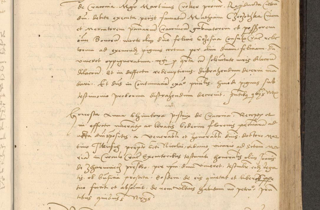 Zdjęcie nr 372 dla obiektu archiwalnego: Acta actorum causarum, sentenciarum et obligationum coram reverendo patre domino Thoma Roznowski canonico et reverendissimi in Christo patris et domini domini Patri Dei gratia Cracoviensis. Sabbato, 26 Octobris in ecclesiam suam solenniter recepti officialis generalis Cracoviensis dinita administratura, qua fungebatur post mortem reverendissimi olim felicis recordationis domini Joannis Choiecki episcopi Cracoviensis et Regni Polonie cancelarii anno presenti currenti videlicet 1538, die 11 Marcii Piotrcovie in comiciis celebratis circiter 23 horam defuncti sepulto corpore nona eiusdemque obsequiis X respective Aprilis peractis electo sub indictione XI, pontificatu vero sanctissimi in Christo patris et domini nostri domini Pauli divina providencia pape tercii foeliciter moderni, anno quarto, incepta felicibus auspiciis continuantur ordine processu infrascripto
