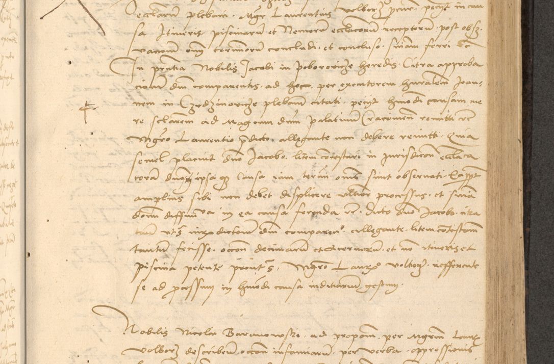 Zdjęcie nr 360 dla obiektu archiwalnego: Acta actorum causarum, sentenciarum et obligationum coram reverendo patre domino Thoma Roznowski canonico et reverendissimi in Christo patris et domini domini Patri Dei gratia Cracoviensis. Sabbato, 26 Octobris in ecclesiam suam solenniter recepti officialis generalis Cracoviensis dinita administratura, qua fungebatur post mortem reverendissimi olim felicis recordationis domini Joannis Choiecki episcopi Cracoviensis et Regni Polonie cancelarii anno presenti currenti videlicet 1538, die 11 Marcii Piotrcovie in comiciis celebratis circiter 23 horam defuncti sepulto corpore nona eiusdemque obsequiis X respective Aprilis peractis electo sub indictione XI, pontificatu vero sanctissimi in Christo patris et domini nostri domini Pauli divina providencia pape tercii foeliciter moderni, anno quarto, incepta felicibus auspiciis continuantur ordine processu infrascripto