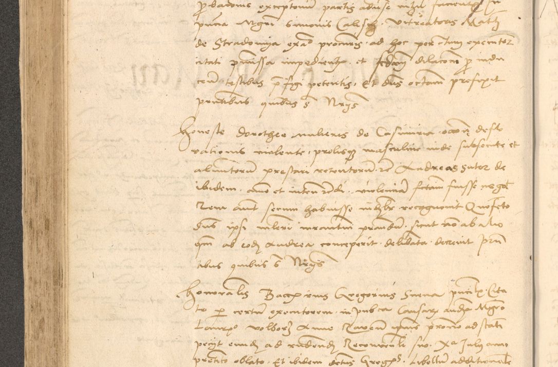 Zdjęcie nr 359 dla obiektu archiwalnego: Acta actorum causarum, sentenciarum et obligationum coram reverendo patre domino Thoma Roznowski canonico et reverendissimi in Christo patris et domini domini Patri Dei gratia Cracoviensis. Sabbato, 26 Octobris in ecclesiam suam solenniter recepti officialis generalis Cracoviensis dinita administratura, qua fungebatur post mortem reverendissimi olim felicis recordationis domini Joannis Choiecki episcopi Cracoviensis et Regni Polonie cancelarii anno presenti currenti videlicet 1538, die 11 Marcii Piotrcovie in comiciis celebratis circiter 23 horam defuncti sepulto corpore nona eiusdemque obsequiis X respective Aprilis peractis electo sub indictione XI, pontificatu vero sanctissimi in Christo patris et domini nostri domini Pauli divina providencia pape tercii foeliciter moderni, anno quarto, incepta felicibus auspiciis continuantur ordine processu infrascripto