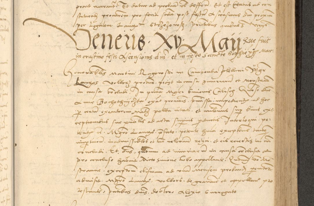 Zdjęcie nr 358 dla obiektu archiwalnego: Acta actorum causarum, sentenciarum et obligationum coram reverendo patre domino Thoma Roznowski canonico et reverendissimi in Christo patris et domini domini Patri Dei gratia Cracoviensis. Sabbato, 26 Octobris in ecclesiam suam solenniter recepti officialis generalis Cracoviensis dinita administratura, qua fungebatur post mortem reverendissimi olim felicis recordationis domini Joannis Choiecki episcopi Cracoviensis et Regni Polonie cancelarii anno presenti currenti videlicet 1538, die 11 Marcii Piotrcovie in comiciis celebratis circiter 23 horam defuncti sepulto corpore nona eiusdemque obsequiis X respective Aprilis peractis electo sub indictione XI, pontificatu vero sanctissimi in Christo patris et domini nostri domini Pauli divina providencia pape tercii foeliciter moderni, anno quarto, incepta felicibus auspiciis continuantur ordine processu infrascripto